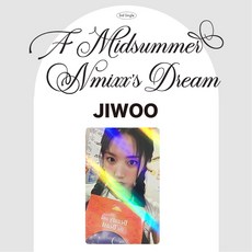 NMIXX A MIDSUMMER NMIXX'S DREAM 單曲三輯 MS通路特典閃卡, Jiwoo 閃卡