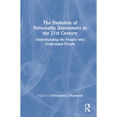 (영문도서) The Evolution of Personality Assessment in the 21st Century Hardcover, Routledge, English, 9780367477431