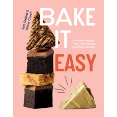 (영문도서) Bake It Easy: One-Pan Recipes That Prove Baking Is a Piece of Cake Hardcover, Quadrille Publishing, English, 9781837832606
