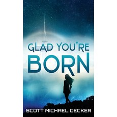 (영문도서) Glad You're Born Hardcover, Next Chapter, English, 9784867520482
