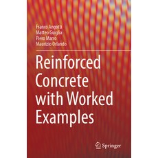 (영문도서) Reinforced Concrete with Worked Examples Paperback, Springer, English, 9783030928414