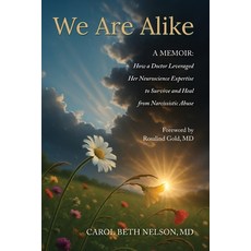 (英文圖書)We Are Alike: How A Doctor Leveraged her Neuroscience Expertise to Survive and H... 平裝版, Two Sisters Writing and Pub..., 英文