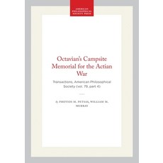 (英文圖書)Octavian's Campsite Memorial for the Actian War: Transactions American Philosop... 精裝版, American Philosophical Soci..., 英文