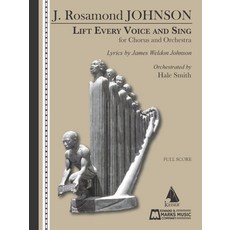 (英文圖書)Lift Every Voice and Sing for Chorus and Orchestra 平裝版, Edward B. Marks Music Company, 英文