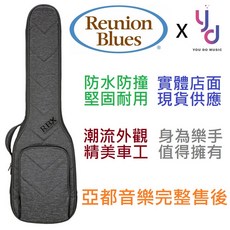 REUNION BLUES RBX O B4 貝斯袋 Oxford 電貝斯專用高級琴袋, 1個