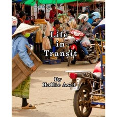 (영문도서) Life in Transit Paperback, Blurb, English, 9781006903465