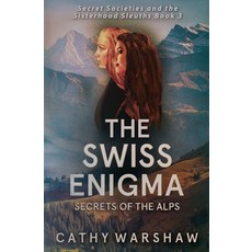 (英文圖書)The Swiss Enigma: A Young Adult Mystery Thriller 平裝版, CB Creative Partners, 英文