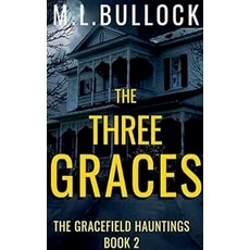 (英文圖書)The Three Graces 平裝版, M.L. Bullock, 英文