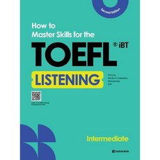 [다락원] How to Master Skills for the TOEFL iBT Listening Intermediate [2판] [따뜻한책방]