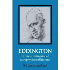 Eddington:The Most Distinguished Astrophysicist of His Time, Cambridge University Press