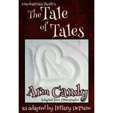 (영문도서)Arm Candy: A Funny Feminist Fairy Tale Play With A Steampunk Twist [Theatre Script] Paperback, Hillary Depiano, English, 9781944909185