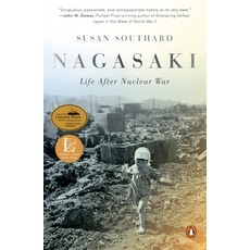 (영문도서) Nagasaki: Life After Nuclear War Paperback, Penguin Publishing Group, English, 9780143109426