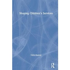 Shaping Children's Services Hardcover, Routledge, English, 9780815374626