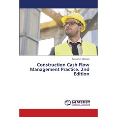 (영문도서)Construction Cash Flow Management Practice. 2nd Edition Paperback, LAP Lambert Academic Publis..., English, 9786208496203