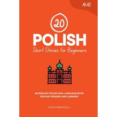 (英文圖書)20 Polish Short Stories for Beginners: An English-Polish Dual-Language Book for... 平裝版, Independently Published, 英文