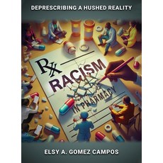 (英文圖書)Racism in Pharmacy: De-Prescribing a Hushed Reality 精裝版, Global Publishings, 英文
