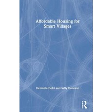 Affordable Housing for Smart Villages Hardcover, Routledge, English, 9780367190774