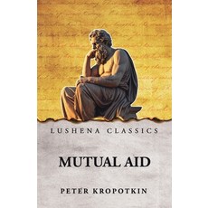 (英文圖書)Mutual Aid 平裝版, Lushena Books, 英文