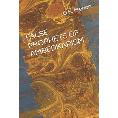 (英文圖書)False Prophets of Ambedkarism 平裝版, Independently Published, 英文