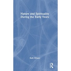 (英文圖書)Nature and Spirituality During the Early Years 精裝版, Routledge, 英文
