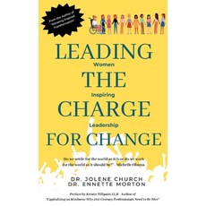 (영문도서) Leading the Charge for Change: Women Inspiring Leadership Paperback, Successful Thinking Mindset, English, 9781958471029