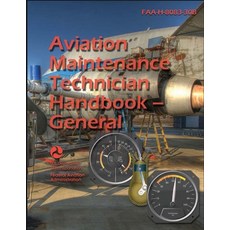 (영문도서) 2023 Aviation Maintenance Technician Handbook - General FAA-H-8083-30B Paperback, Not Avail, English, 9781998109616