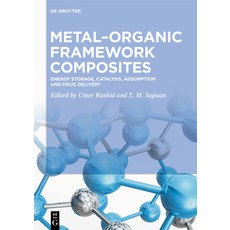 (영문도서)Metal-Organic Framework Composites: Energy Storage Catalysis Adsorption and Dr... Hardcover, de Gruyter, English, 9783111573373 de Gruyter, English, 9783111573373