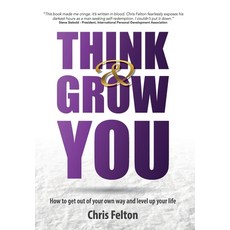 (영문도서) Think & Grow You: How to Get Out of Your Own Way and Level Up Your Life Hardcover, Couples Money LLC, English, 9781666400199