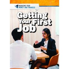 (영문도서) Getting Your First Job Library Binding, Rosen Young Adult, English, 9781508188438