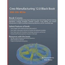 (영문도서)Creo Manufacturing 12.0 Black Book Paperback, Cadcamcae Works, English, 9781774591826