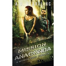 (영문도서) Mission: Anaconda Paperback, Ad Starrling, English, 9781912834044