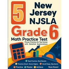 (영문도서)5 New Jersey NJSLA Grade 6 Math Practice Tests: Proven Practice for Top Scores w... Paperback, Effortless Math Education, English, 9798896478997