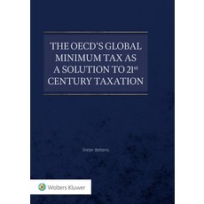 (英文圖書)The OECD's Global Minimum Tax as a Solution to 21st Century Taxation? 精裝版, Kluwer Law International, 英文