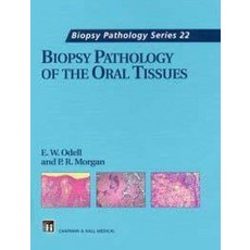 (영문도서) Biopsy Pathology of the Oral Tissues Hardcover, Hodder Education Publishers, English, 9780412547904