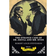 (영문도서)The Strange Case of Dr Jekyll and Mr Hyde Timeless Classics Paperback, Ukiyoto Publishing, English, 9789353535131