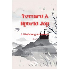 (英文圖書)Toward A Hybrid Joy 平裝版, Vivian Yongewa, 英文
