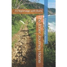 (英文圖書)The Inner Journey Home: A Pilgrimage with Rumi 平裝版, Independently Published, English, Paperback