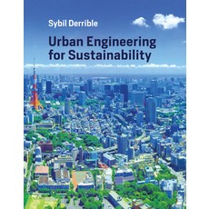 (영문도서) Urban Engineering for Sustainability Paperback, MIT Press, English, 9780262553445