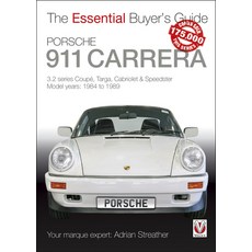 (영문도서) Porsche 911 Carrera: 3.2 Series Coupé Targa Cabriolet & Speedster: Model Years 1984 to 1989 Paperback, Veloce Publishing, English, 9781787114678