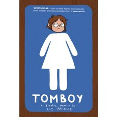 Tomboy: A Graphic Memoir Paperback, Zest Books (Tm)
