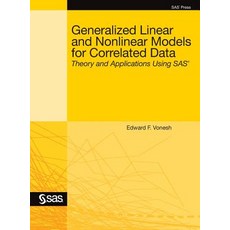 (영문도서) Generalized Linear and Nonlinear Models for Correlated Data: Theory and Applications Using SAS Hardcover, SAS Institute, English, 9781642953268