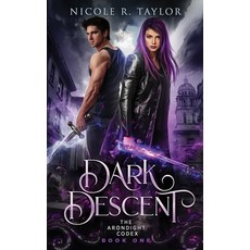Dark Descent Paperback, Nicole R. Taylor, English, 9781922624055