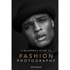 (英文圖書)A Beginner's Guide to Fashion Photography 平裝版, Independently Published, 英文