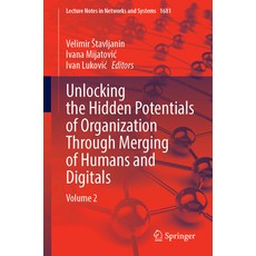 (英文圖書)Unlocking the Hidden Potentials of Organization Through Merging of Humans and Di... 平裝版, Springer, 英文