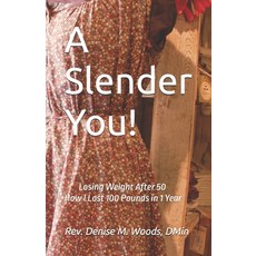 (英文圖書)A Slender You!: Losing Weight After 50 平裝版, Independently Published, 英文