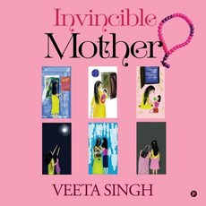 (영문도서) Invincible Mother Paperback, Notion Press Media Pvt Ltd, English, 9781684664627