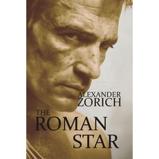 (영문도서)The Roman Star Paperback, Independently Published, English, 9798267494786