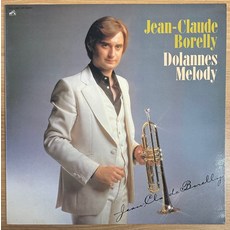 중고LP) Jean Claude Borelly (장 끌로드 보렐리) - Dolannes Melody/Soleil A Cuba (자켓NM/음반NM)