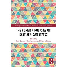 (영문도서)The Foreign Policies of East African States Paperback, Routledge, English, 9781032829982 Routledge, English, 9781032829982