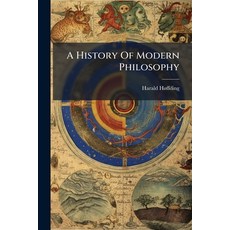 (영문도서)A History Of Modern Philosophy Paperback, Hutson Street Press, English, 9781024338836
